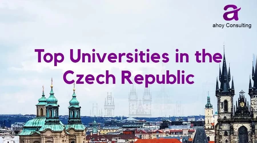 Top Universities in the Czech Republic: A Comprehensive Guide to Higher Education